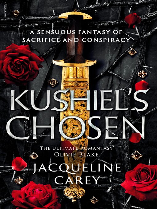 Title details for Kushiel's Chosen by Jacqueline Carey - Available